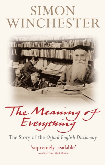 The cover of 'The Meaning of Everything' by Simon Winchester