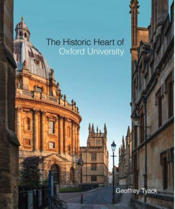 'The Historic Heart of Oxford' by Geoffrey Tyack book cover