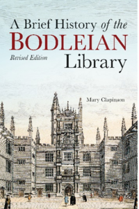'A Brief History of the Bodleian Library: Revised Edition' by Mary Clapinson