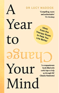 Jacket cover of 'A Year to Change Your Mind' by Lucy Maddox
