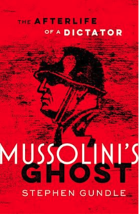 Book cover for 'Mussolini's Ghost'