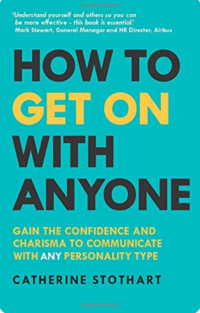 'How to Get on with Anyone' by Catherine Stothart