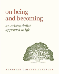 'On Being and Becoming' by Jennifer Gosetti-Ferencei