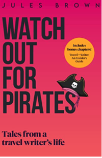 Dustjacket of Jules Brown's Watch out for Pirates