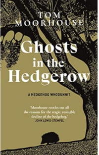 Dust Jacket for Ghosts in the Hedgerow
